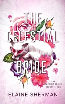 The Celestial Bride - The Jade Dragon, #3