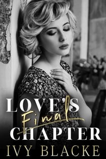 Love's Final Chapter - Love Series, #8