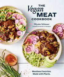 The Vegan Meat Cookbook - Meatless Favorites. Made with Plants. [A Plant-Based Cookbook]