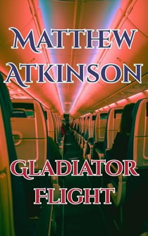 Gladiator Flight - This Fist, #3