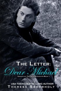 The Letter: Dear Michael - Unraveled: The Next Generation, #1