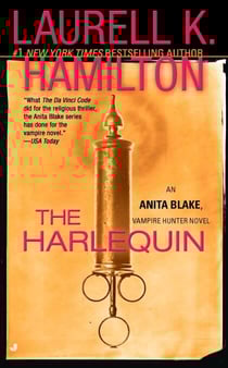 The Harlequin - An Anita Blake, Vampire Hunter Novel