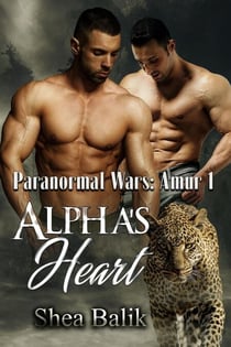 The Alpha's Heart - Paranormal Wars: Amur, #1