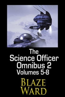 The Science Officer Omnibus 2 - The Science Officer Omnibus, #2