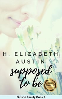 Supposed To Be - Gibson Family, #4