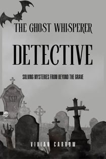 The Ghost Whisperer Detective