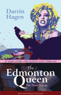 The Edmonton Queen - The Final Voyage
