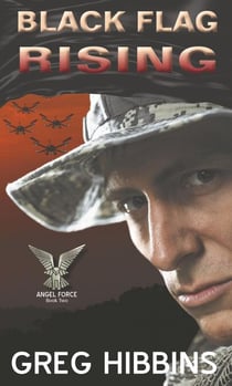 Black Flag Rising-Angel Force Book Two - Angel Force, #2