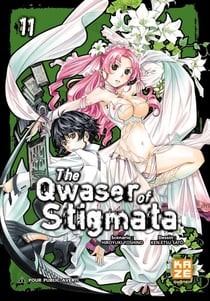 The Qwaser of Stigmata - Tome 11