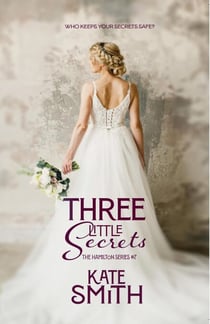 Three Little Secrets - The Hamilton Series, #7