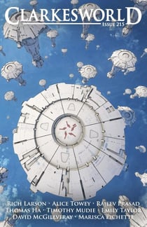 Clarkesworld Magazine Issue 215 - Clarkesworld Magazine, #215