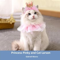 Princess Pinky and Cat Larson