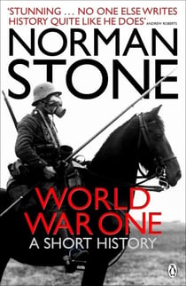 World War One - A Short History