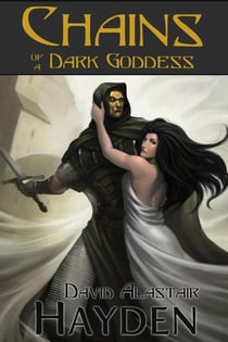 Chains of a Dark Goddess - Tales of Pawan Kor
