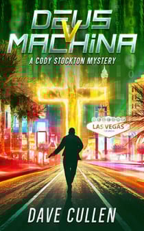 Deus v Machina - Cody Stockton, #1