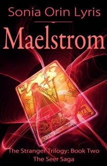 Maelstrom - The Stranger Trilogy, #2