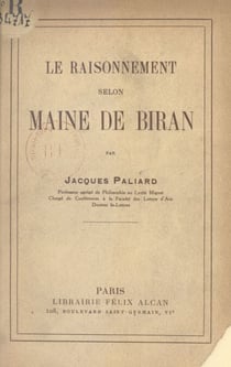 Le raisonnement selon Maine de Biran