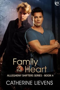 Family of the Heart - Allegheny Shifters, #4