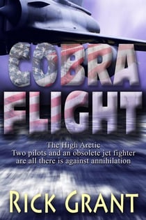 Cobra Flight - A High Arctic Thriller, #1
