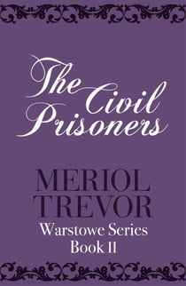 The Civil Prisoners - Warstowe Saga Book Two