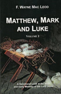 Matthew, Mark and Luke (Volume 1)