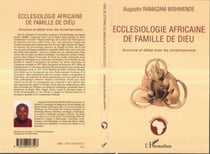 Ecclésiologie africaine de famille de Dieu - Annonce et débat avec les contemporains