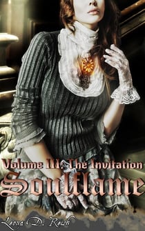 Soulflame III: The Invitation - Soulflame, #3