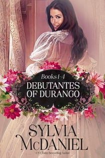 The Debutante's of Durango Books 4-7 Box Set - The Debutante's of Durango