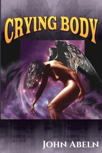 Crying Body - Crying Body Series, #1