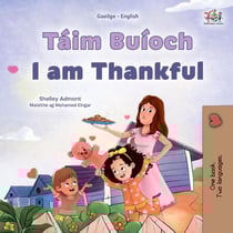 Táim Buíoch I am Thankful - Irish English Bilingual Collection