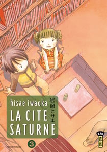 La Cité Saturne  - Tome 3