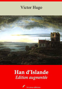 Han d’Islande – suivi d'annexes - Nouvelle édition 2019