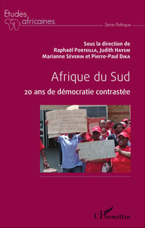Afrique du Sud - 20 ans de démocratie contrastée