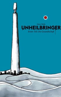 Unheilbringer - Die Gesandtschaft