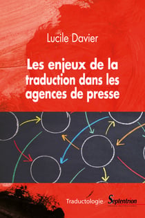 Les enjeux de la traduction dans les agences de presse