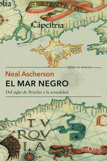 El mar Negro - Del siglo de Pericles a la actualidad
