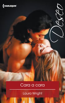 Cara a cara - El mejor regalo para San Valentín, una novela de Harlequin