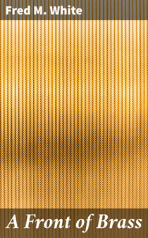 A Front of Brass