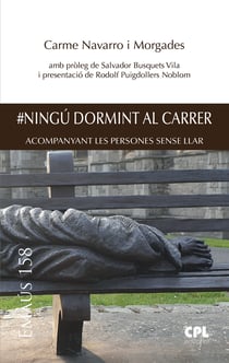 #Ningú dormint al carrer - Acompanyant les persones sense llar