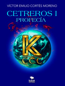 Cetreros I - Profecía