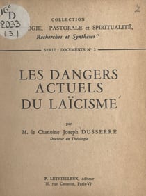 Les dangers actuels du laïcisme