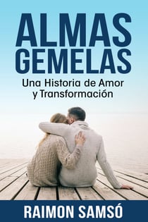 Almas Gemelas - Una historia de amor y transformación