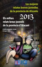 Los mejores relatos breves juveniles de la provincia de Alicante 2013