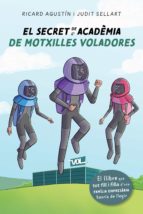 El secret de l'acadèmia de motxilles voladores. El llibre que tot fill i filla d'una família empresaria hauria de llegir