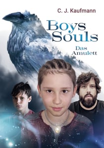 Boys Souls - Das Amulett