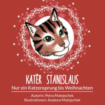Kater Stanislaus - Nur ein Katzensprung bis Weihnachten