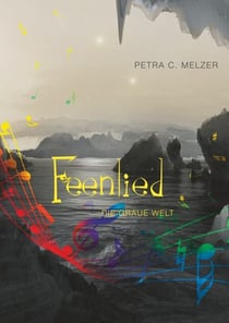 Feenlied - Die graue Welt