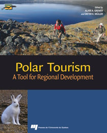 Polar Tourism - A Tool for Regional Development