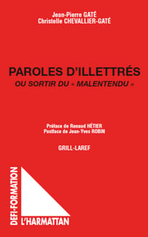 Paroles d'illettrés - Ou sortir du "malentendu"