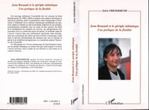 Jean Rouaud et le périple initiatique - Une poétique de la fluidité